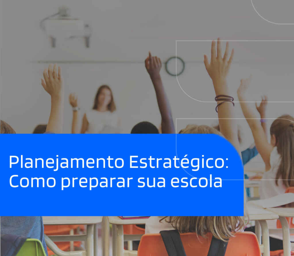 planejamento estrategico em escolas